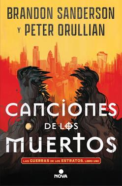 Canciones de los muertos (Las Guerras de los Estratos 1) | 9788410466555 | Sanderson, Brandon/Orullian, Peter | Llibreria Sendak