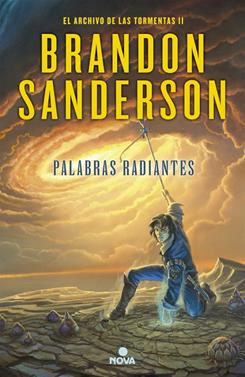 Palabras radiantes (El Archivo de las Tormentas 2) | 9788466657549 | Sanderson, Brandon | Librería Sendak