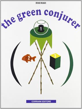 The green conjurer | 9788887942392 | Munari, Bruno | Llibreria Sendak