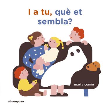 I a tu, què et sembla? | 9788417555078 | Comín Pérez, Marta | Llibreria Sendak