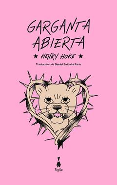 Garganta abierta | 9791399202618 | Hoke, Henry | Llibreria Sendak