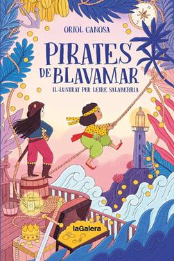 Pirates de Blavamar | 9788424676872 | Canosa Masllorens, Oriol | Llibreria Sendak