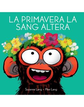 La primavera la sang altera | 9788418696350 | Lang, Suzanne | Llibreria Sendak
