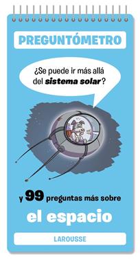 Se puede ir más allá del sistema solar | 9791387520359 | Larousse Editorial | Llibreria Sendak