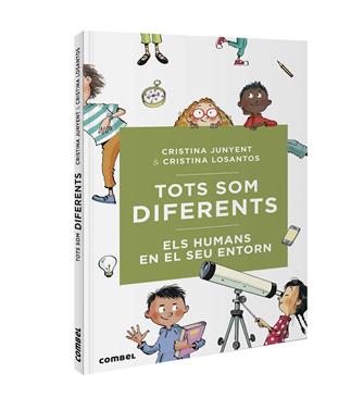 Tots som diferents. Els humans en el seu entorn | 9788491016731 | Junyent Rodríguez, Maria Cristina | Librería Sendak