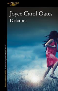 Delatora | 9788420439501 | Oates, Joyce Carol | Llibreria Sendak