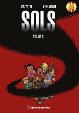 Sols (Volum 2) | 9791387878122 | Vehlman, Fabien | Llibreria Sendak
