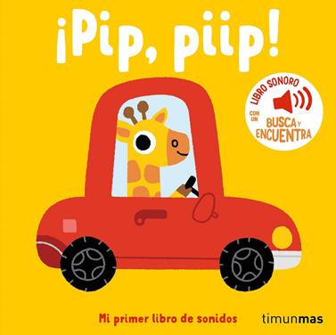 ¡Pip, piip! Mi primer libro de sonidos | 9788408293934 | Billet, Marion | Llibreria Sendak