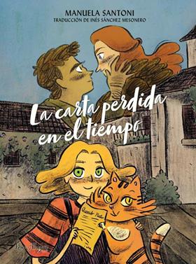 La carta perdida en el tiempo | 9788412567342 | Santoni, Manuela | Llibreria Sendak