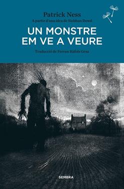 Un monstre em ve a veure | 9788416698073 | Ness, Patrick | Llibreria Sendak