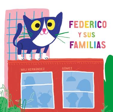 Federico y sus familias | 9788417673482 | Hernández, Mili | Llibreria Sendak