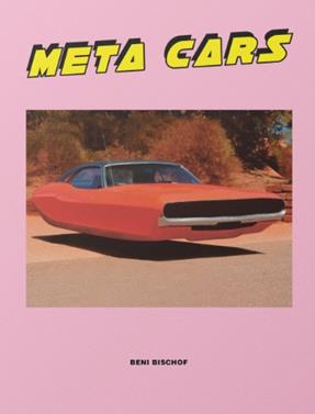 Meta Cars | 9783907179871 | Bischof, Beni | Librería Sendak