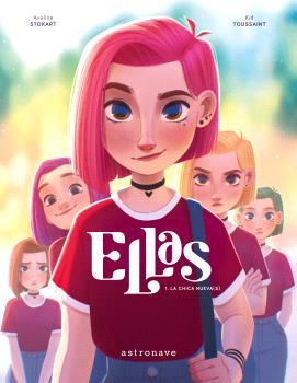 Ellas 1. La chica nueva(s) | 9788467947595 | KID TOUSSAINT | Llibreria Sendak