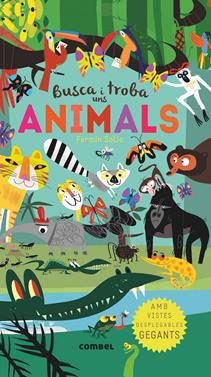 Busca i troba uns animals | 9788491011965 | Walden, Libby | Llibreria Sendak