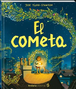 El cometa | 9788418762406 | Todd-Stanton, Joe | Llibreria Sendak