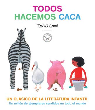 Todos hacemos caca | 9788417552619 | Gomi, Taro | Llibreria Sendak