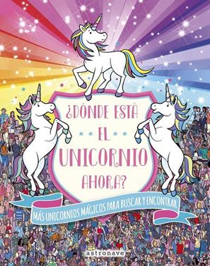 ¿Dónde está el unicornio ahora? | 9788467933222 | Moran,Paul | Llibreria Sendak