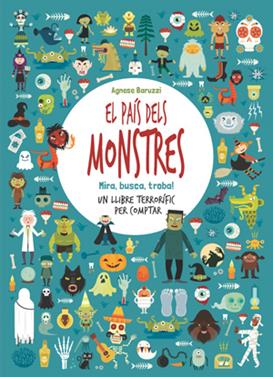 El país dels monstres. Mira, busca, troba! | 9788468256726 | Baruzzi, Agnese | Llibreria Sendak