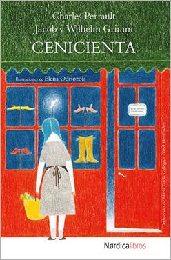 Cenicienta | 9788416112937 | Grimm, Jacob y Wilhelm/Perrault, Charles | Llibreria Sendak