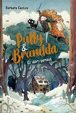 Puffy i Brunilda 2. El diari perdut | 9788424673864 | Cantini, Barbara | Llibreria Sendak