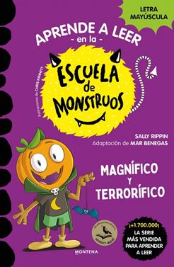 Aprender a leer en la Escuela de Monstruos 25 - Magnífico y terrorífico | 9791387809829 | Rippin, Sally | Librería Sendak