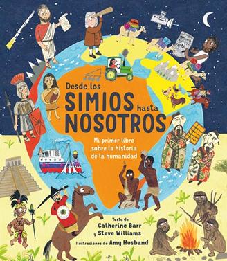 Desde los simios hasta nosotros | 9788413181288 | Barr, Catherine/Williams, Steve | Llibreria Sendak