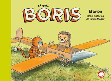 El gato Boris. El avión | 9788410090644 | Moser, Erwin | Llibreria Sendak