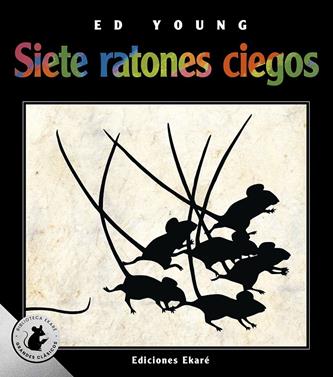 Siete ratones ciegos (Especial) | 9788412988307 | Ed Young | Llibreria Sendak