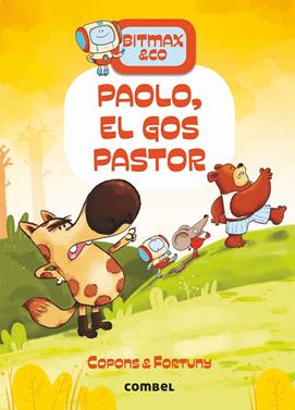 Bitmax 4. Paolo, el gos pastor | 9788491016632 | Copons Ramon, Jaume | Librería Sendak