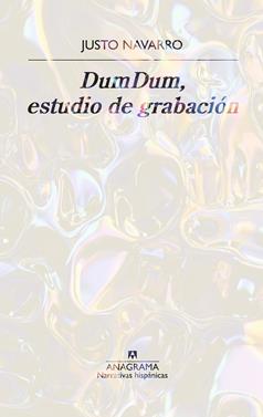 DumDum, estudio de grabación | 9788433922892 | Navarro, Justo | Llibreria Sendak