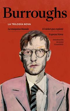 La trilogía Nova | 9788433949820 | Burroughs, William S. | Llibreria Sendak