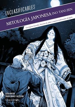 Mitología japonesa (no tan) zen | 9788413617602 | Rocchi, Elisa | Llibreria Sendak
