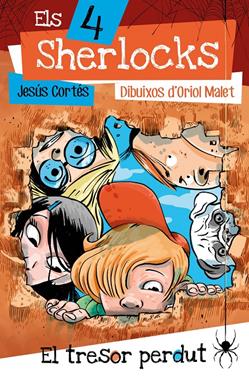 Els 4 Sherlocks 4. El tresor perdut | 9788413581897 | Cortés, Jesús | Librería Sendak