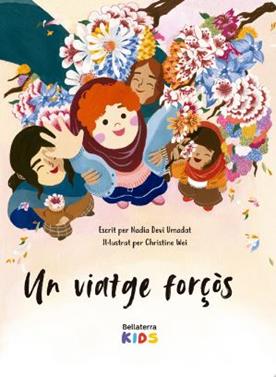 Un viatge forçós | 9788410408333 | DEVI UMADAT/CHRISTINE WEI | Llibreria Sendak