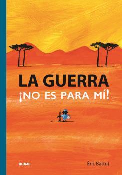 Guerra. No es para mi | 9788419499332 | Battut, Eric | Llibreria Sendak