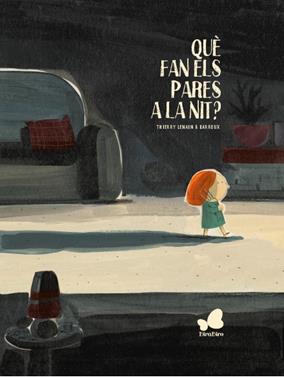 QUÈ FAN ELS PARES A LA NIT? | 9788416490622 | LENAIN, THIERRY | Llibreria Sendak