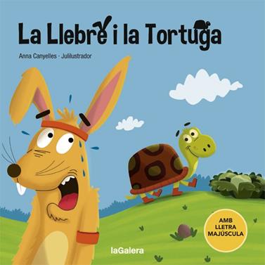La Llebre i la Tortuga | 9788424668716 | Canyelles, Anna | Llibreria Sendak