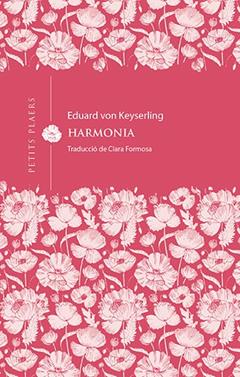 Harmonia | 9788418908675 | von Keyserling, Eduard | Llibreria Sendak