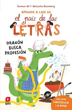 Aprende a leer en el país de las letras 6 - Dragón busca profesión | 9788411829120 | Gil Martínez, Carmen | Llibreria Sendak