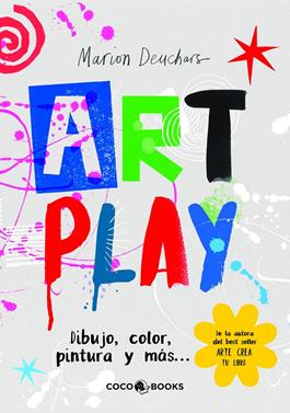 Art Play | 9788412103304 | Deuchars, Marion | Llibreria Sendak