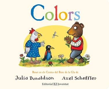 Colors | 9788426144355 | Donaldson, Julia | Librería Sendak