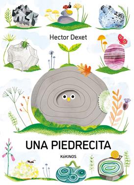 Una piedrecita | 9791387686406 | Dexet, Hector | Llibreria Sendak