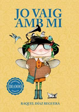Jo vaig amb mi | 9791388132490 | Díaz Reguera, Raquel | Llibreria Sendak
