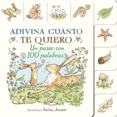 Adivina cuánto te quiero. Un paseo con 100 palabras | 9791387686055 | McBratney, Sam | Llibreria Sendak