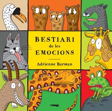 Bestiari de les emocions | 9788494674303 | Barman, Adrienne | Llibreria Sendak