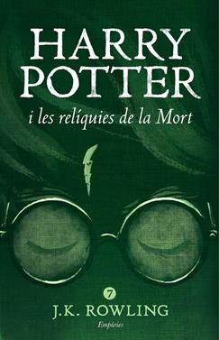 Harry Potter 7 - Harry Potter i les relíquies de la Mort (rústica) | 9788416367863 | Rowling, J.K. | Llibreria Sendak