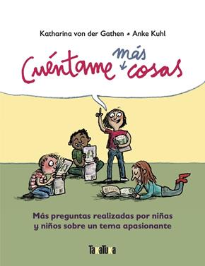 Cuéntame más cosas | 9788417383909 | von der Gathen, Katharina | Llibreria Sendak