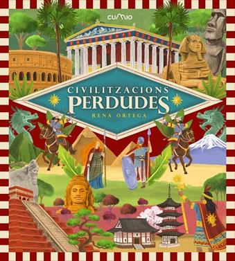 CIVILITZACIONS PERDUDES | 9788482898230 | Ortega, Rena | Llibreria Sendak