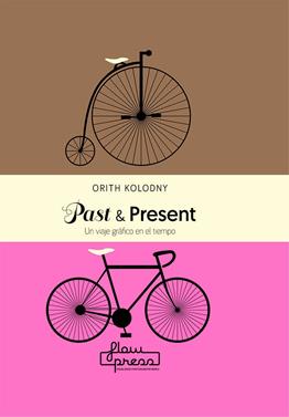 Past & present | 9788494741852 | Kolodny, Orith | Llibreria Sendak