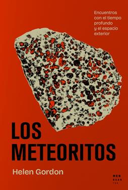 Los meteoritos | 9788412827767 | Gordon, Helen | Llibreria Sendak
